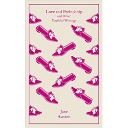 Love and Freindship: and Other Youthful Writings