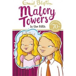 Malory Towers: 05: In The Fifth
