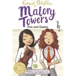 Malory Towers: 10: Fun And Games