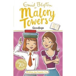 Malory Towers: 12: Goodbye