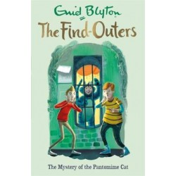 The Find-Outers : 07: The Mystery of the Pantomime Cat