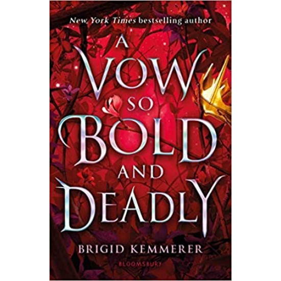 A Vow So Bold & Deadly             