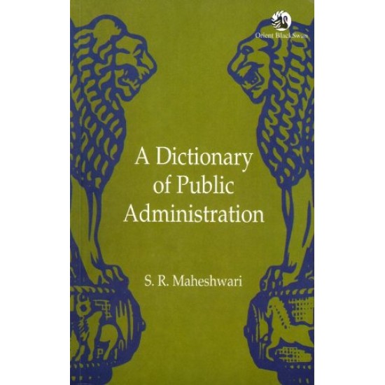 A Dictionary Of Public Administration