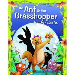 The Ant & the Grasshopper & Other Stories