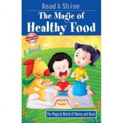 The Magic Of Healthy Food