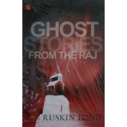 GHOST STORIES FROM THE RAJ (PB) (NEW)