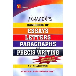 Juniors Handbook Of Essays, Letters, Paragraphs And Precis Writing
