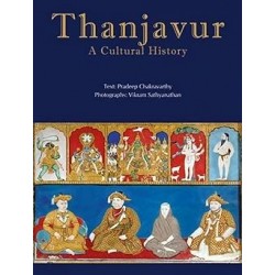 Thanjavur : A Cultural History