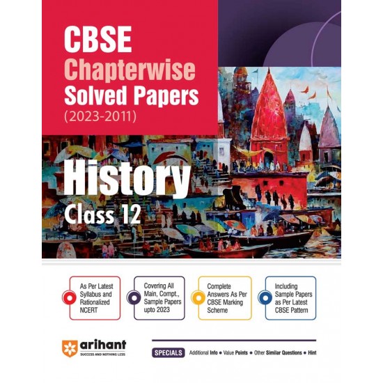 CBSE Chapterwise Solved Papers (2023-2011) - History Class 12