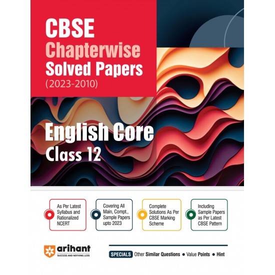 CBSE Chapterwise Solved Papers (2023-2010) - English Core Class 12