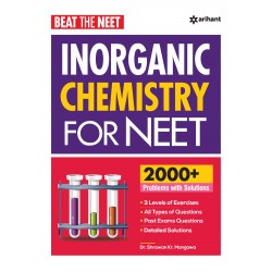 Beat the NEET - Inorganic Chemistry for NEET