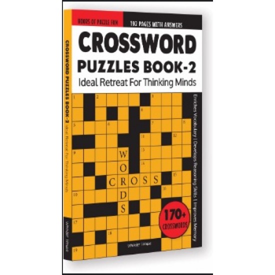 Crossword Puzzles Book 2 : Ideal Retreat For Thinking Minds