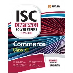 ISC Chapterwise Solved Papers (2023-2000) - Commerce Class 12