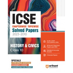 ICSE Chapterwise-Topicwise Solved Papers (2023-2010) - History & Civics Class 10