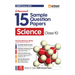 I Succeed 15 Sample Question Papers Science Class 10 For CBSE Exam 2024