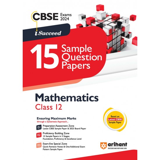 I Succeed 15 Sample Question Papers Mathematics Class 12th CBSE Exam 2024