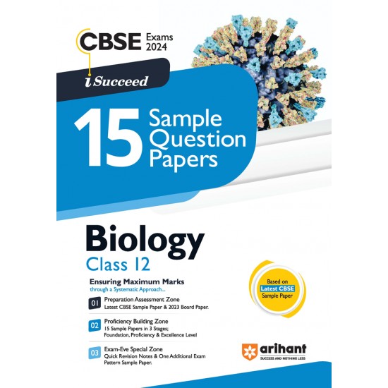 I Succeed 15 Sample Question Papers Biology for Class 12th For CBSE Exams 2024