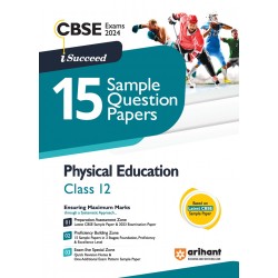 I Succeed 15 Sample Question Papers Physical Education Class 12th For CBSE Exams 2024