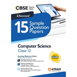 I Succeed 15 Sample Question Papers Computer Science Class 12th For CBSE Exams 2024