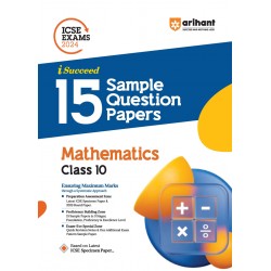 I Succeed 15 Sample Question Papers Mathematics Class 10 For ICSE Exams 2024
