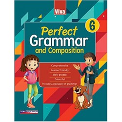 PERFECT GRAMMAR AND COMPOSITION 6