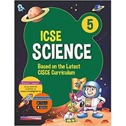 VIVA-ICSE SCIENCE 5