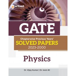 GATE Chapterwise Previous Years' Solved Papers (2023-2000) - Physics