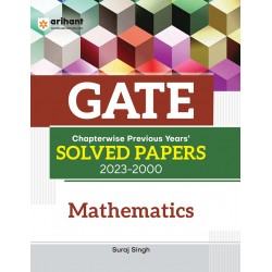 GATE Chapterwise Previous Years' Solved Papers (2023-2000) - Mathematics