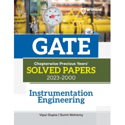 GATE Chapterwise Previous Years' Solved Papers (2023-2000) - Instrumentation Engineering