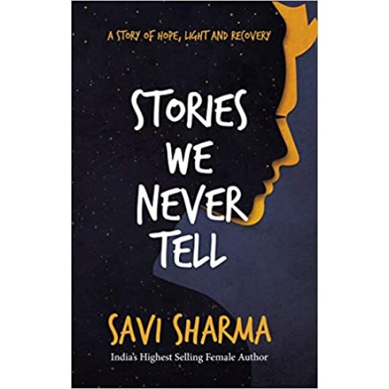 Stories we never tell