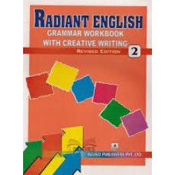 Radiant English Class - 2 (Grammar Workbook With Creative Writing)