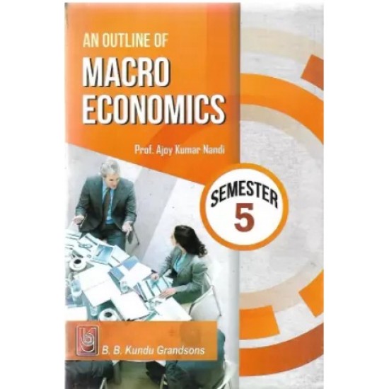 An Outline Of Macro Economics - 5th Semester In English