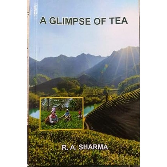 A GLIMPSE OF TEA