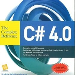 The Complete Reference: C# 4.0