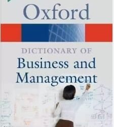 Oxford Dictionary Of Business And Management
