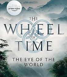 Wheel Of Time 1: The Eye Of The World