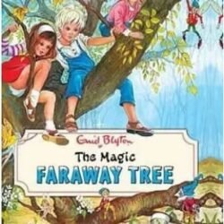 The Magic Faraway Tree: The Magic Faraway Tree (Vintage Edition)