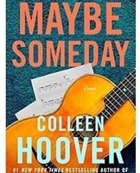 Maybe Someday