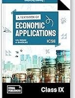 Oswal Economics Applications Textbook for ICSE Class 9