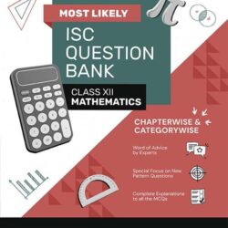 Most Likely ISC Question Bank: Mathematics Class 12 (2025 Examination)