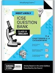 Gurukul by Oswal Most Likely ICSE Question Bank : Biology Class 9