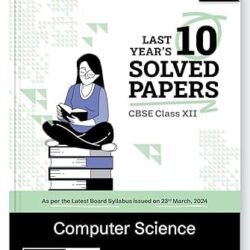 Gurukul by Oswal Last Years 10 Solved Papers Computer Science CBSE Class 12