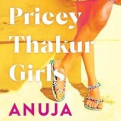 Those Pricey Thakur Girls