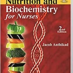Nutrition And Biochemistry For Nurses