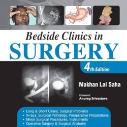 Bedside Clinics In Surgery