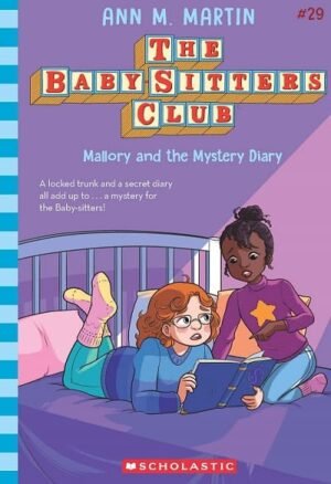 The Baby Sitters Club 29 : Mallory And The Mystery Diary (Netflix Edition)