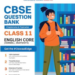 Oswaal CBSE English Core Hornbill & Snapshots Question Bank Class 11