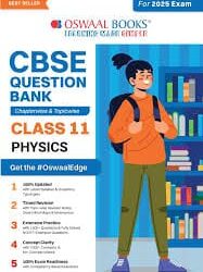 Oswaal CBSE Physics Question Bank Class 11