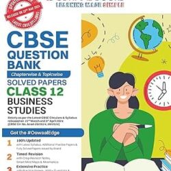 Oswaal CBSE Business Studies Question Bank  Solved Papers Class 12