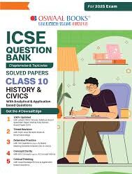 Oswaal ICSE History & Civics Question Bank Solved Papers for Class 10